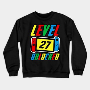 Level 27 Unlocked Birthday Video Games Boys Gamer Crewneck Sweatshirt